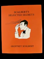 Scalbert’s Selected Secrets by Geoffrey Scalbert