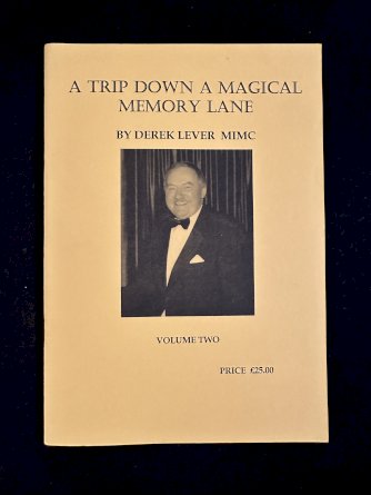 A Trip Down A Magical Memory Lane Vol 2 by Derek Lever