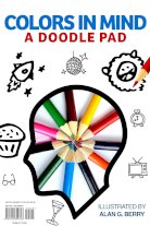 Colours in Mind A Doodle Pad (Ultimate Edition)
