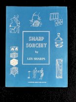Sharp Sorcery by Les Sharps