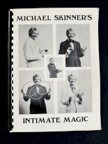 Michael Skinner’s Intimate Magic