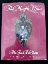 The Magic Menu - The First Five Years by Jim Sisti