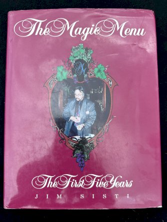 The Magic Menu - The First Five Years by Jim Sisti