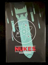 Nukes By Doug Edwards