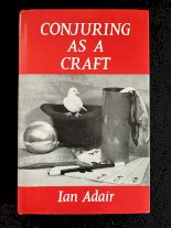 Conjuring as a Craft By Ian Adair